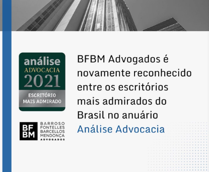 BFBM Advogados é reconhecido entre os escritórios mais admirados do Brasil