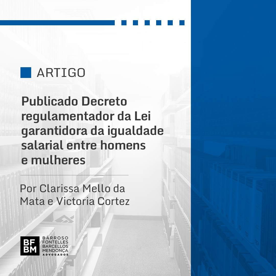 Publicado Decreto regulamentador da Lei garantidora da igualdade salarial entre homens e mulheres