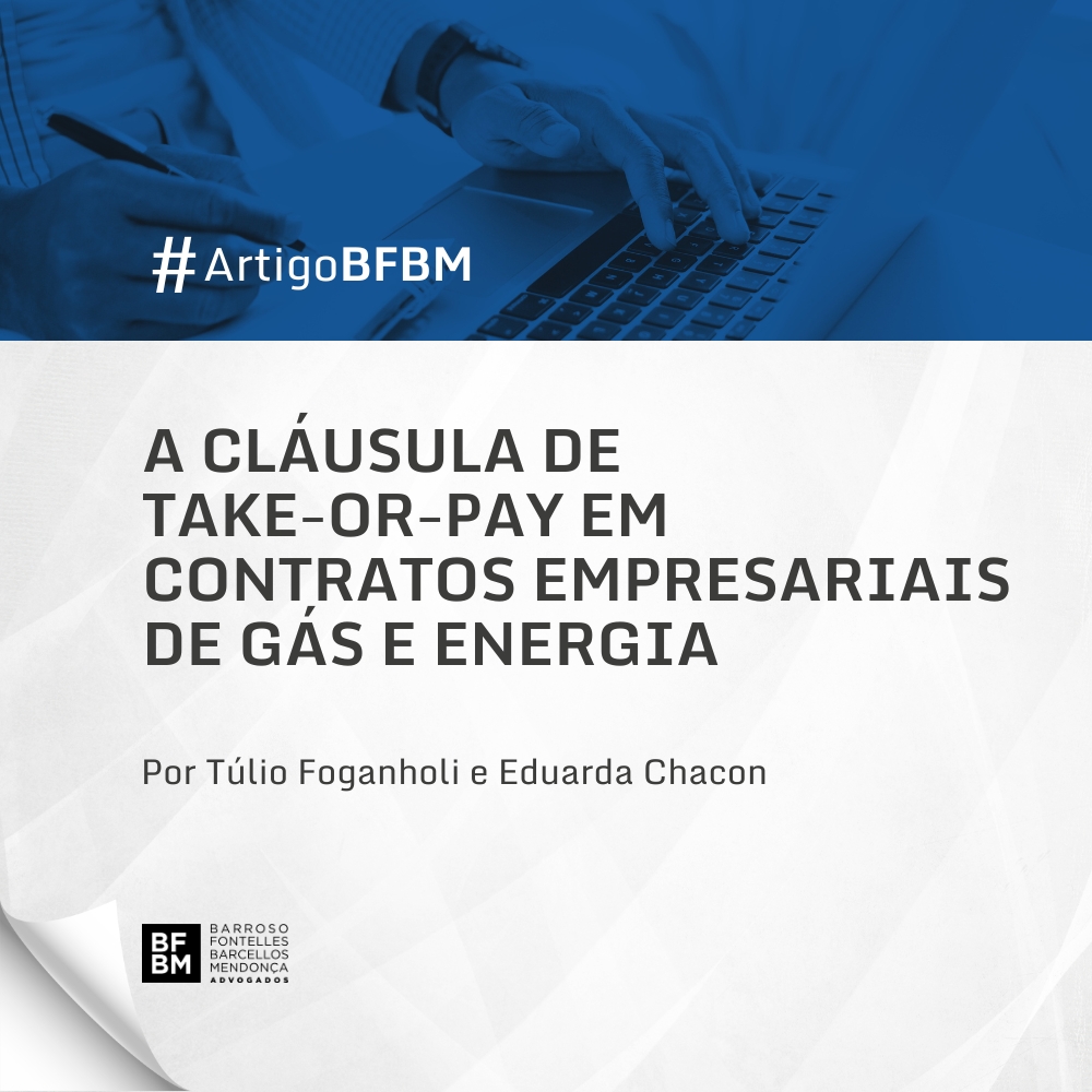 A Cláusula de Take-or-Pay em Contratos Empresariais de Gás e Energia 