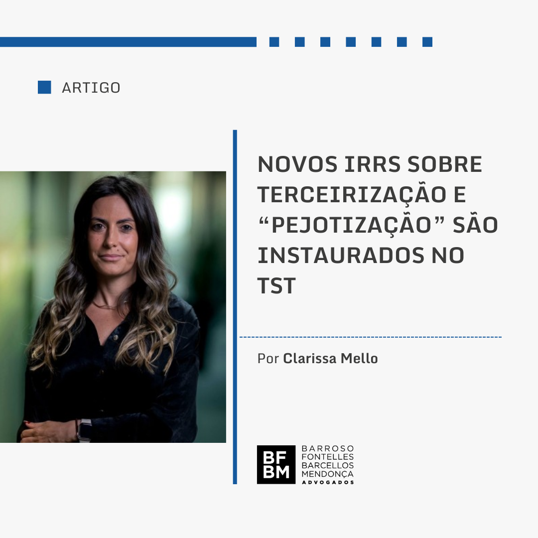 Novos IRRs sobre Terceirização e “Pejotização” são instaurados no TST